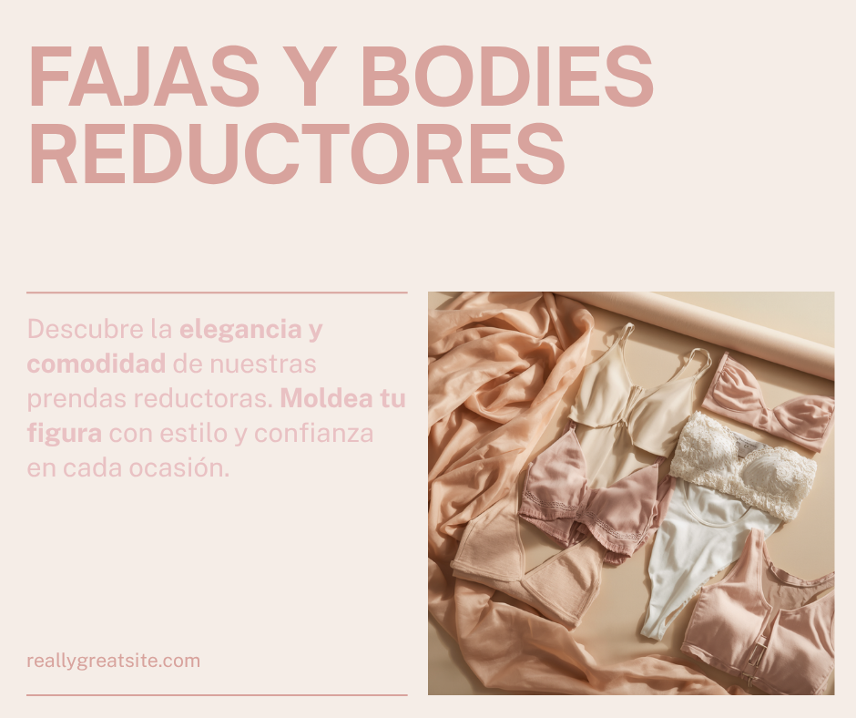 Fajas y Bodies Reductores - Lumé Moda Femenina